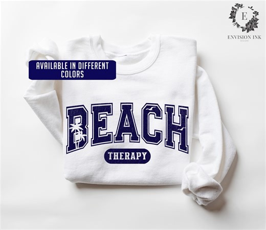 Beach Sweatshirt, Beach Therapy Hoodie, Beach Lover Apparel, Comfy Beach Pullover, Beach Trip Hoodie, Summer Beach Sweater, Oceanside Gift - Etsy