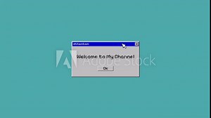 Animation with text Welcome to my Channel in dialog screen with ok button and cursor arrow, PC interface in retro 90s style, alpha channel. Motion graphics 4k footage for a video project