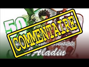 50/50 sur les Nouvelles Aventures d'Aladin - Commentaire