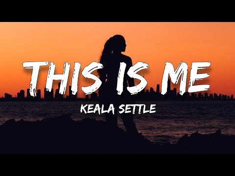 This Is Me - Keala Settle (Lyrics)