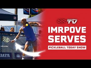 The 2 TYPES of Pickleball Serves & How To Be Effective (And Legal) With Each 🙌 Pickleball Today Show