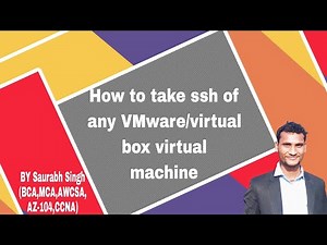 How to take ssh of vmware/virtualbox virtual machine by putty or openssh command