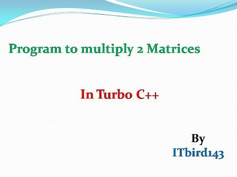 Turbo C++ - Program to multiply two matrices