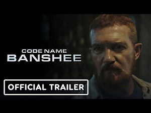 Code Name Banshee - Exclusive Official Trailer (2022) Antonio Banderas, Jaime King
