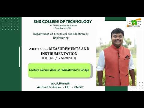 Wheatstone Bridge I Measurements and Instrumentation I SNS Institutions