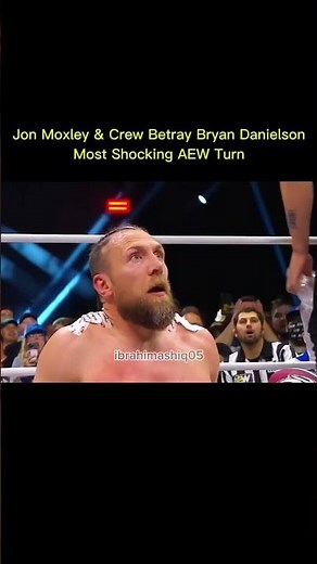Jon Moxley & Crew Betray Bryan Danielson | Most Shocking AEW Turn #ibrahimashiq05 #jonmoxley #wwe