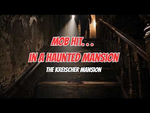 Kreischer Mansion: Ghost Stories, a Mob Hit, and Blood on the Stairs