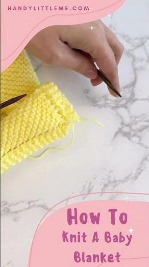 How To Knit A Baby Blanket
