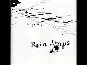 Raindrops - Smile of Split