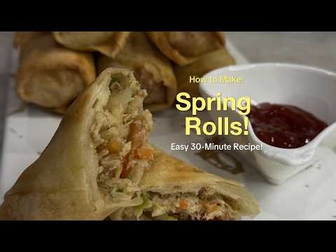 Easy, 30 Minute Spring Roll Recipe!