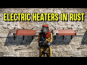 Rust Electric Wall Heater - Rust Base Building (Rust Electricity Guide)