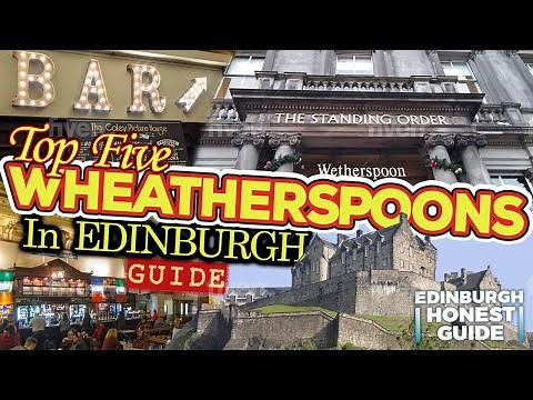 Wetherspoons || TOP 5 Wetherspoons of Edinburgh Every Wetherspoon Lover Should Know