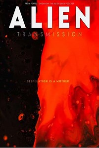 Alien: Transmission (2023) - Movie