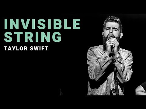 invisible string - Taylor Swift | Cover by Josh Rabenold