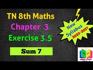 8th maths Exercise 3.5 sum 7 | class 8 Maths 3rd chapter 7th sum | Super brain mathematics | Tamil