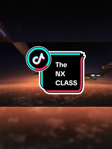 Exploring the NX Class: A Trekkie's Favorite Design
