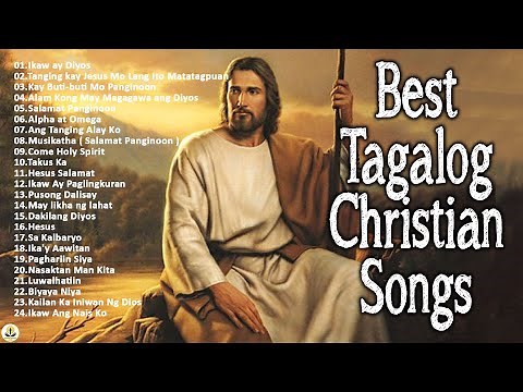 Best Tagalog Worship Songs With Lyrics 🙏 Praise and Worship Songs Collection Non-Stop