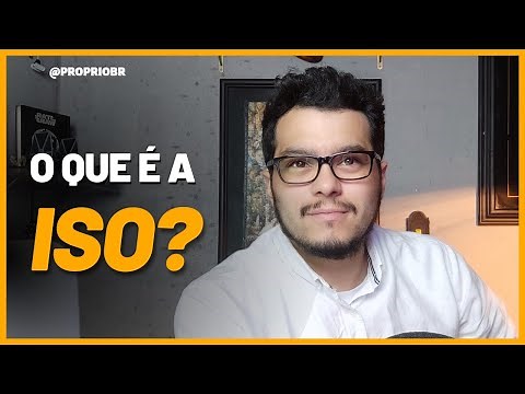 O QUE É A ISO?