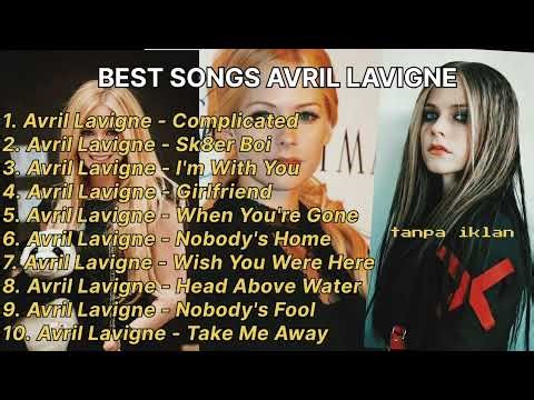 BEST SONGS AVRIL LAVIGNE #avrillavigne #popular #bestsongs