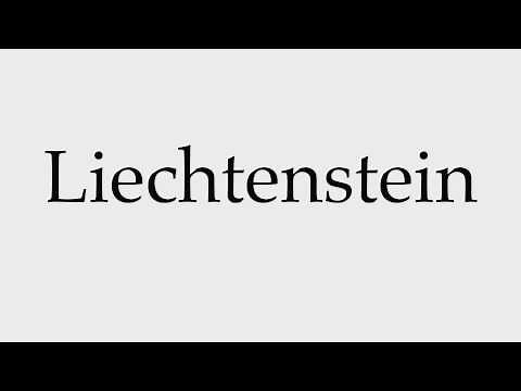 How to Pronounce Liechtenstein