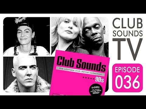 ★ Die TOP 25 der besten Club Tracks aus den 90ern – Das große CLUB SOUNDS 90s – TV Special ★