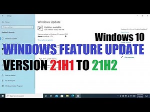 Cara Dapatkan Feature Update Windows 10 Versi 21H2