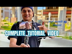 Tutorial Video of DJI osmo mobile |DJI OSMO MOBILE-6| EXPLAINED EVERY BUTTONS on device| Anjan Bista
