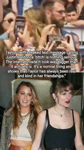 “Taylor Swift’s Leaked Text Isn’t a Scandal — The Internet Overreacted”#taylorswift#blakelively