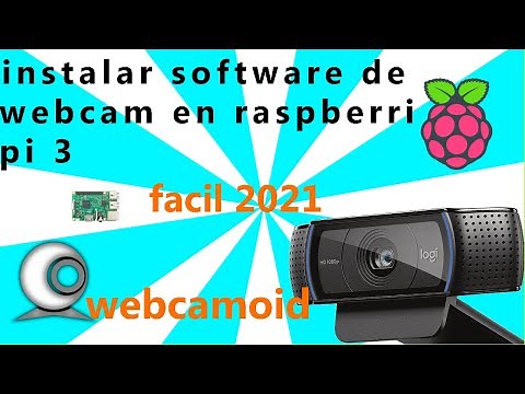 instalar software de webcam para raspberry pi 3 2021 con raspbian en la tienda oficial