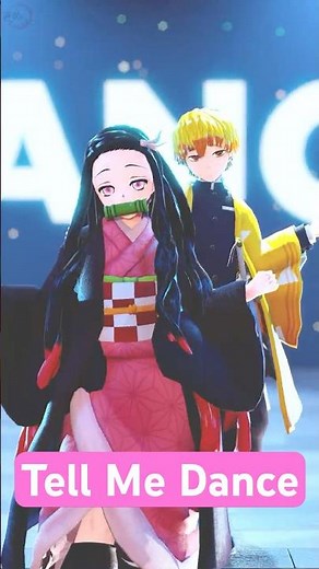 【Demon Slayer MMD】Tell Me Dance - Nezuko/禰豆子 - 【鬼滅の刃 / Kimetsu no Yaiba MMD】 #demonslayer