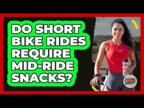 Do Short Bike Rides Require Mid-Ride Snacks?