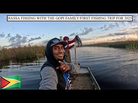 HASSA FISHING WITH THE GOPI FAMILY/FIRST FISHING TRIP FOR 2025