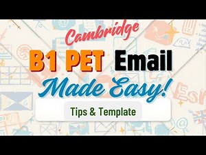 B1 Preliminary (PET) Email Writing Guide | Tips & Template