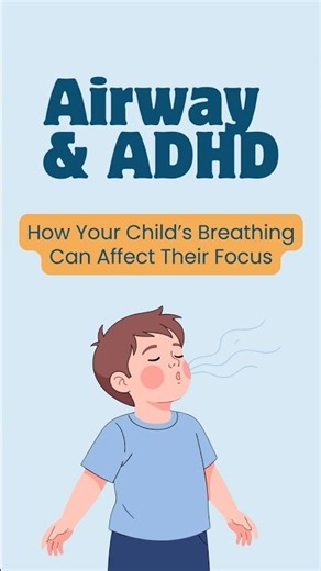 Airway & ADHD #adhd #airwayhealth #functionalmedicine