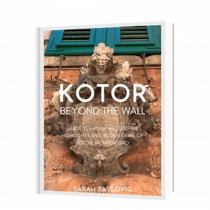 Bay of Kotor: A Complete Guide to Montenegro’s Most Scenic Bay