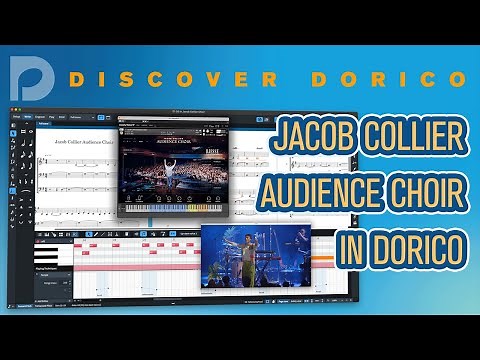 Jacob Collier Audience Choir in Dorico | Discover Dorico