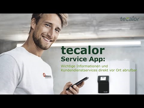 tecalor Service App - wichtige Infos und Services immer abrufbar