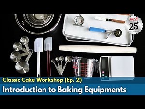 Introduction to Bakery Equipments | Essential Baking Tools For Beginners | Classic Cake Workshop
