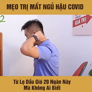 Mẹo chữa mất ngủ hậu covid, mất ngủ kinh niên chỉ với lọ dầu gió 20 ngàn --- Nếu thường xuyên khó ngủ vào ban đêm do hậu covid hoặc mất ngủ kinh niên, đừng lo, vì giờ đây chỉ với chai dầu gió 20k, mất ngủ lâu năm cũng sẽ hiệu quả ngay. --- Nếu bạn thường xuyên bị mất ngủ hoặc các di chứng hậu covid, hãy inb để được bác sĩ tư vấn cách điều trị hiệu quả nhé! -- Ngoài cách trên, bạn cũng có thể tham khảo bài thuốc Nam phục hồi di chứng hậu có vid của Đỗ Minh Đường tại link này: https://bitly.com.vn
