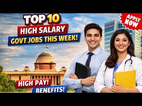 Top 10 High Salary Govt Jobs 2026🔥💰 | Salary ₹50,000–₹2 Lakh | Apply Now