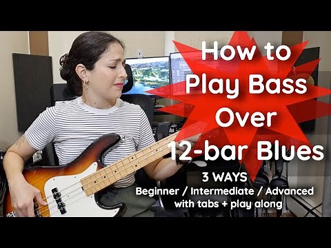 How to Play the Blues on Bass (3 ways- beginner, intermediate & advanced with tabs and playalong)