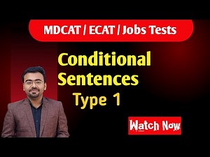 Conditional Sentences | Conditional Sentences type 1