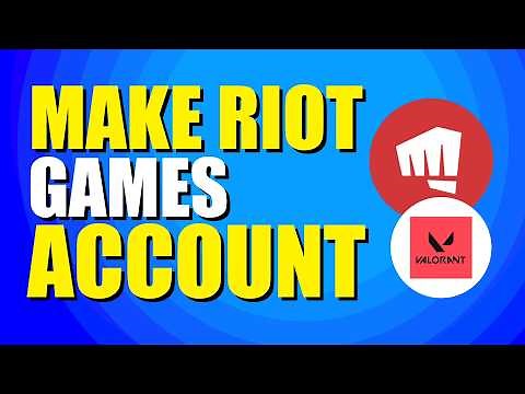 How To Make Riot Games Account For Valorant (Step-by-Step Guide)