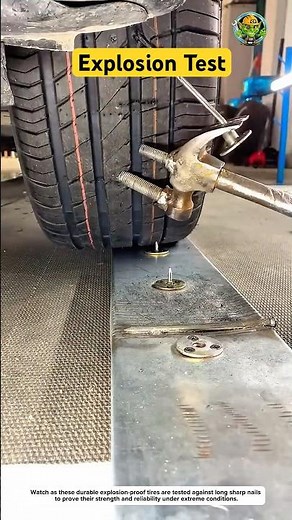 Testing Explosion-Proof Tires Under Sharp Nail Pressure