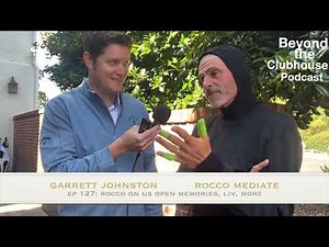 Ep 127: Rocco Mediate on US Open memories, LIV, more