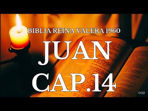 Spoken Bible-REINA VALERA 1960 BIBLE JOHN CHAPTER 14