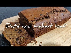 Date and Walnut Loaf recipe - Quick and easy!