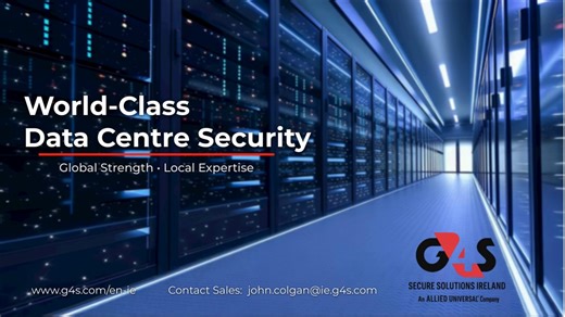 The Security Partner of Choice for Ireland’s Data Centres | G4S Secure Solutions Ireland