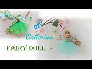 DIY - Ballerina Fairy Dolls - How to Make Fairy Dolls | Huong Harmon