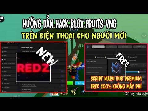 Hướng Dẫn Hack Roblox VNG Script Redz Hub Chính Thức Update Script Maru Hub Premium No Key Free Mới
